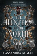 The Hunters of the North: Epic Fantasy Trilogy Saga Book