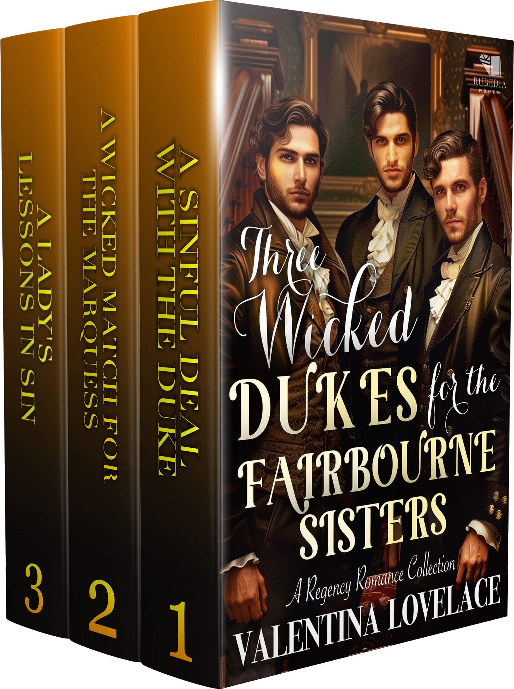 Three Wicked Dukes for the Fairbourne Sisters: a Steamy Regency Romance Book Collection
