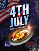 4th of July Recipes for Independence Day: Savor the Spirit of America With Patriotic Dishes
