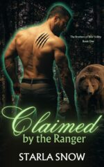 Claimed by the Ranger: an Instalove Bear Shifter Curvy Girl Short Brothers of Bear Valley Book