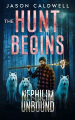Nephilim Unbound: the Hunt Begins