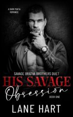 His Savage Obsession: a Dark Mafia Captive Romance Bratva Brothers Duet Book