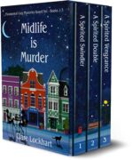 Midlife Is Murder: Paranormal Cozy Mysteries Boxed Set Books 1-3 Is Murder