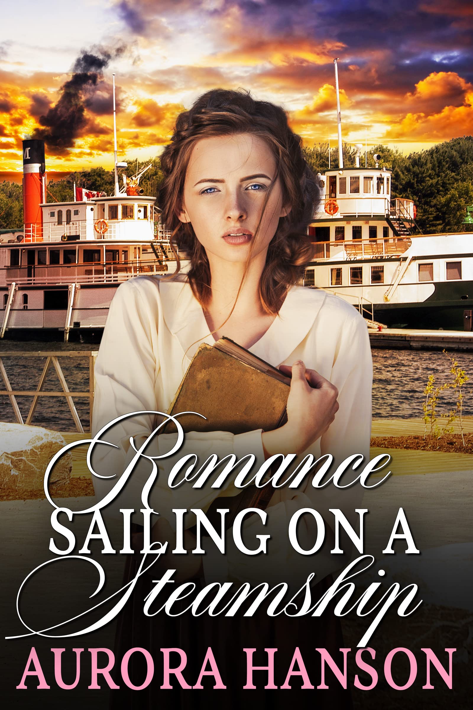 Romance Sailing on a Steamship: a Historical Western Romance Novel of the Untamed