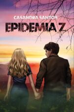Epidemia Z: Romance - Apocalipsis