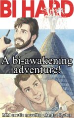 Bi Hard: a Bi-awakening Adventure! – Mm Erotic Novella to Bi Book