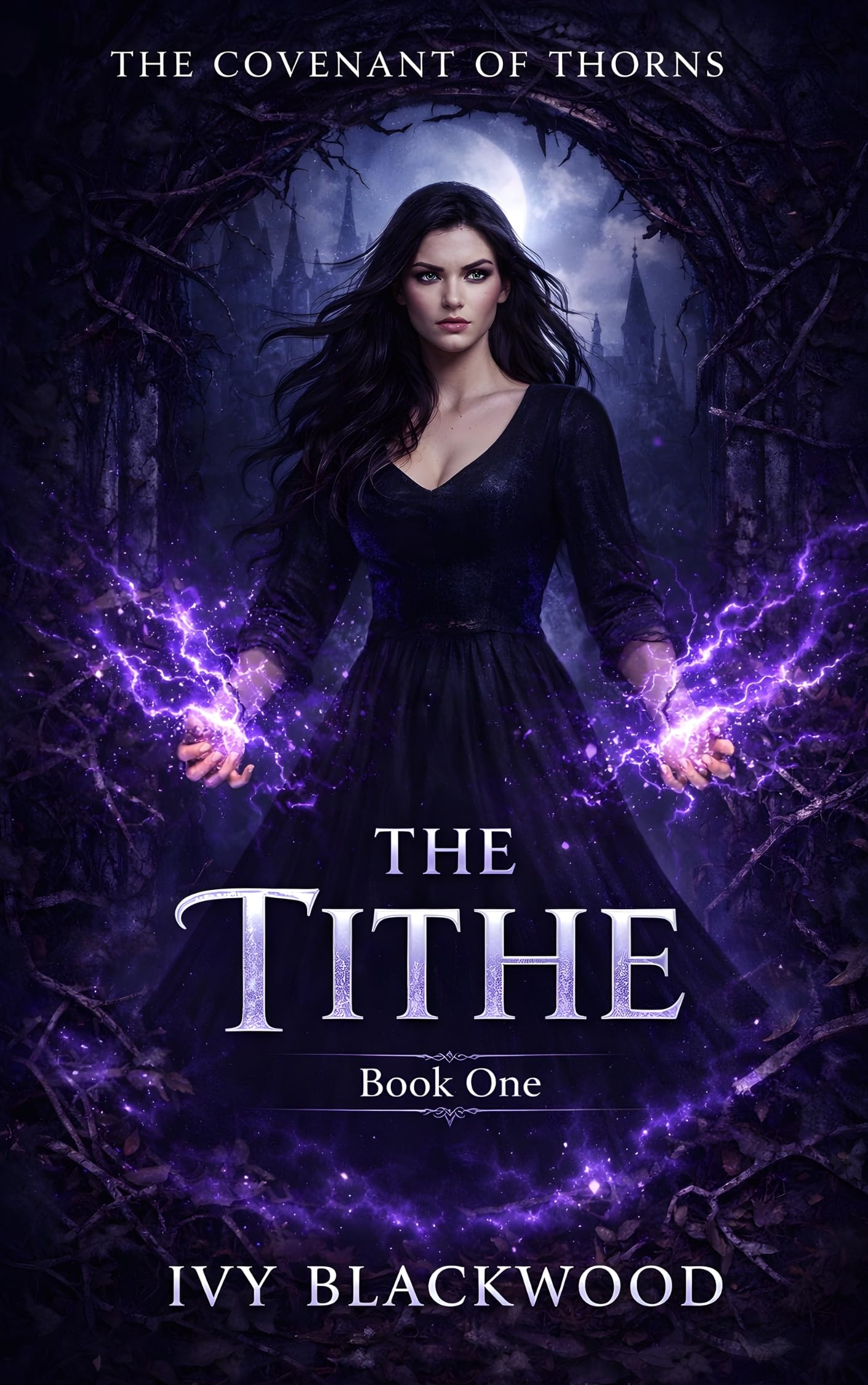 The Tithe: a Dark Why Choose Fae Court Romance Covenant of Thorns Book