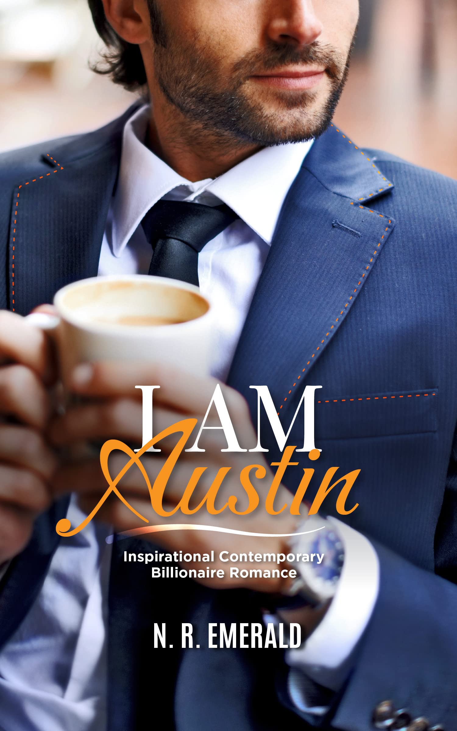 I Am Austin: Inspirational Age-gap Billionaire Romance With a Twist Gems Book