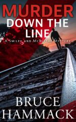 Murder Down the Line: a Clean Read Private Detective Mystery and Mcblythe Mystery Series Book