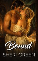 Bound: Steamy Mail Order Bride Romance Set in Regency Devon Regency