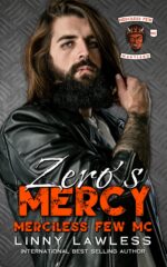 Zero's Mercy: Merciless Few Mc - Maryland Chapter