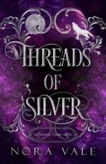 Threads of Silver Silver Storm Series Book