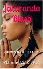 Jacaranda Blush: a Journey Back to Purpose