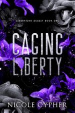 Caging Liberty Deceit Book