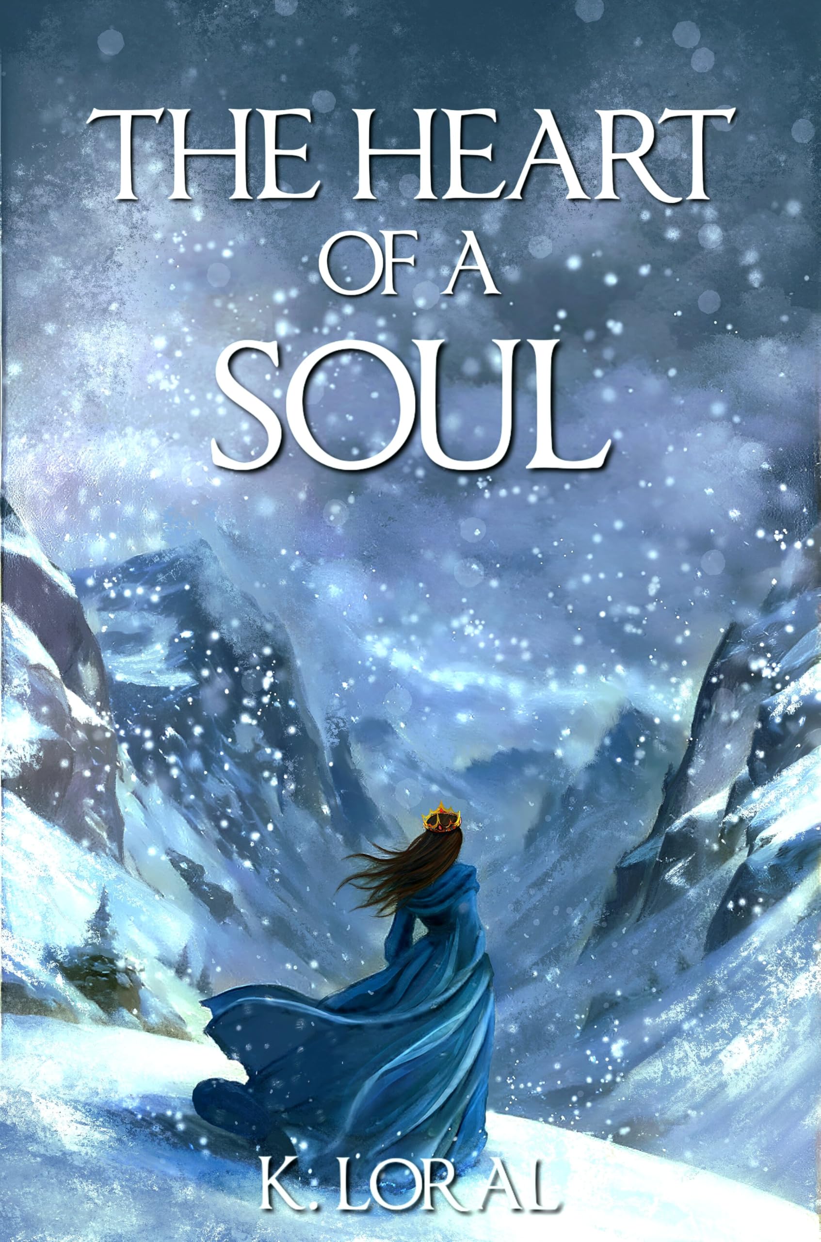 The Heart of a Soul: a Dark Fantasy of Angels, Demons, and a Soul Caught Between Them | Book 2 of 4 Soul