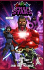 Prep Stars: Volume # 1: Welcome to the Universe