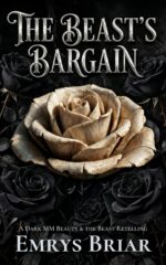 The Beast's Bargain: a Dark Mm Beauty & the Beast Retelling Bargains Mm Fairy Tale Book