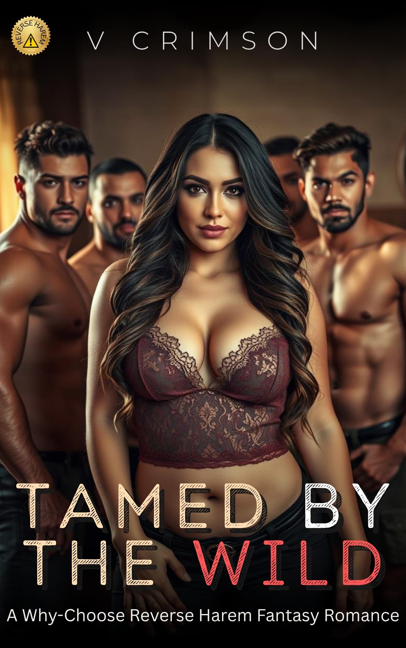 Tamed by the Wild: a Reverse Harem Romance Filled With Primal Alphas Wild Fantasy by The