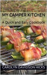 My Camper Kitchen: a Quick and Easy Cookbook