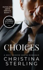 Choices: a Mafia Reverse Harem Romance Love Series Book