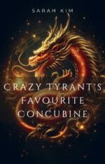 Crazy Tyrant's Favourite Concubine: a Dark Historical Romance: Dual-personality Emperor Falls for a Maid