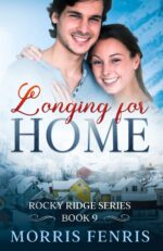 Longing for Home: Heartwarming Contemporary Christian Romance Book Ridge Series
