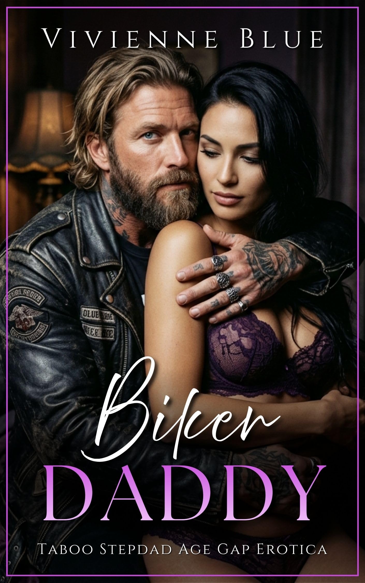 Biker Daddy: Taboo Stepdad Age Gap Romantic Erotica