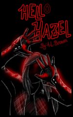 Hello Hazel: a Horror Comedy Novelette