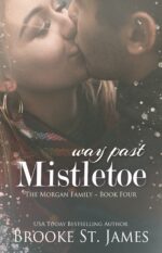 Way Past Mistletoe Morgan Family Book
