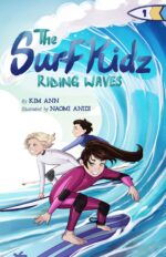 The Surf Kidz Riding Waves: a Surfing Adventure Chapter Book for Ages 6-10