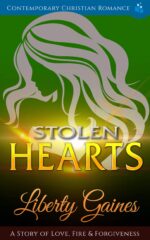 Stolen Hearts: a Story of Love, Fire & Forgiveness