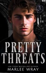 Pretty Threats: a Dark College Romance of Wrath Book