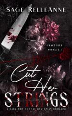 Cut Her Strings: a Dark Why Choose Dystopian Romance Puppets Book
