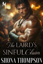 The Laird’s Sinful Claim: Scottish Auction Romance Sinners Book