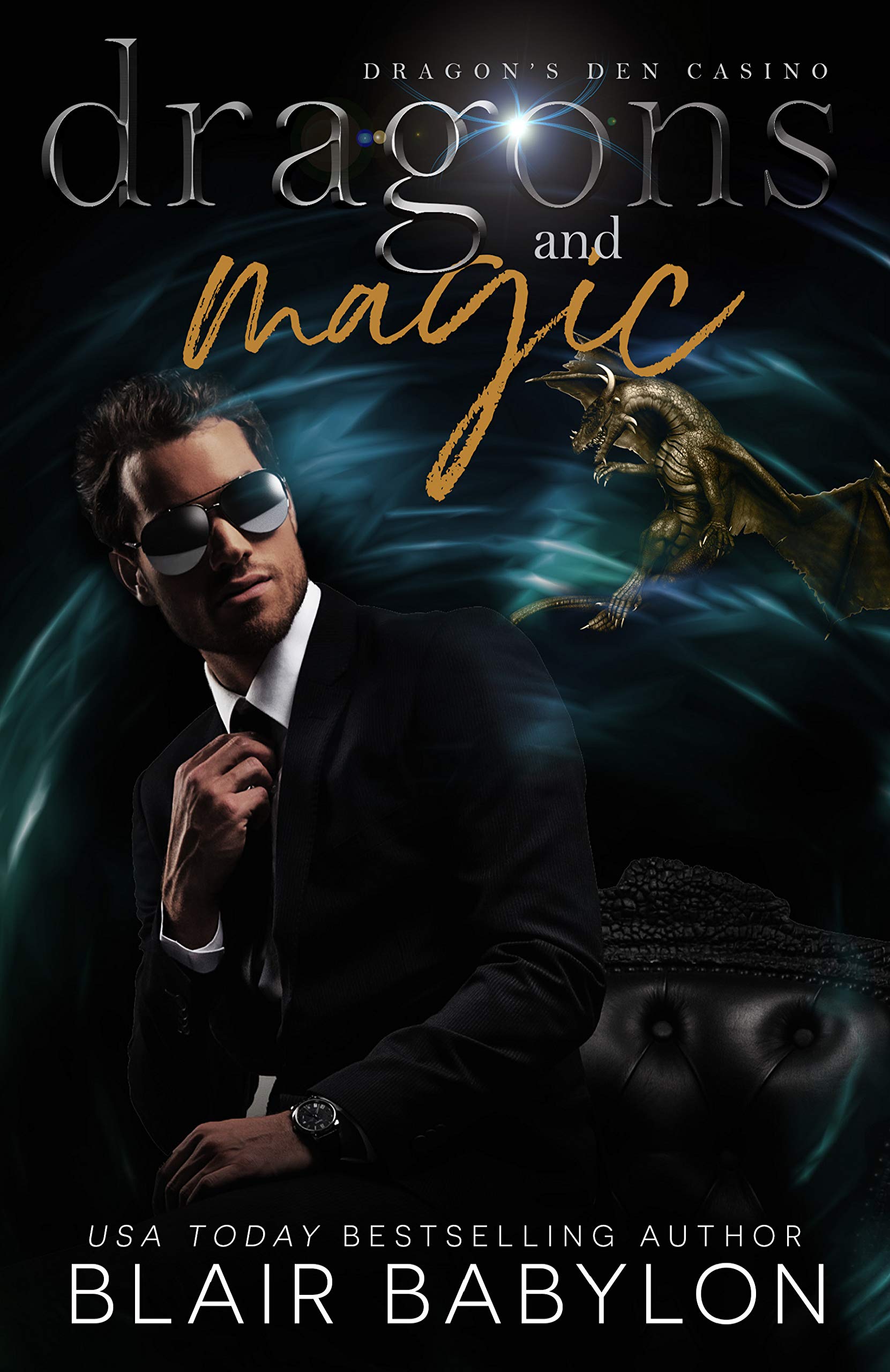 Dragons and Magic: a Witches and Dragons Paranormal Romance Den Casino Book