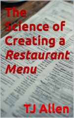 The Science of Creating a Restaurant Menu Science of Everything Book