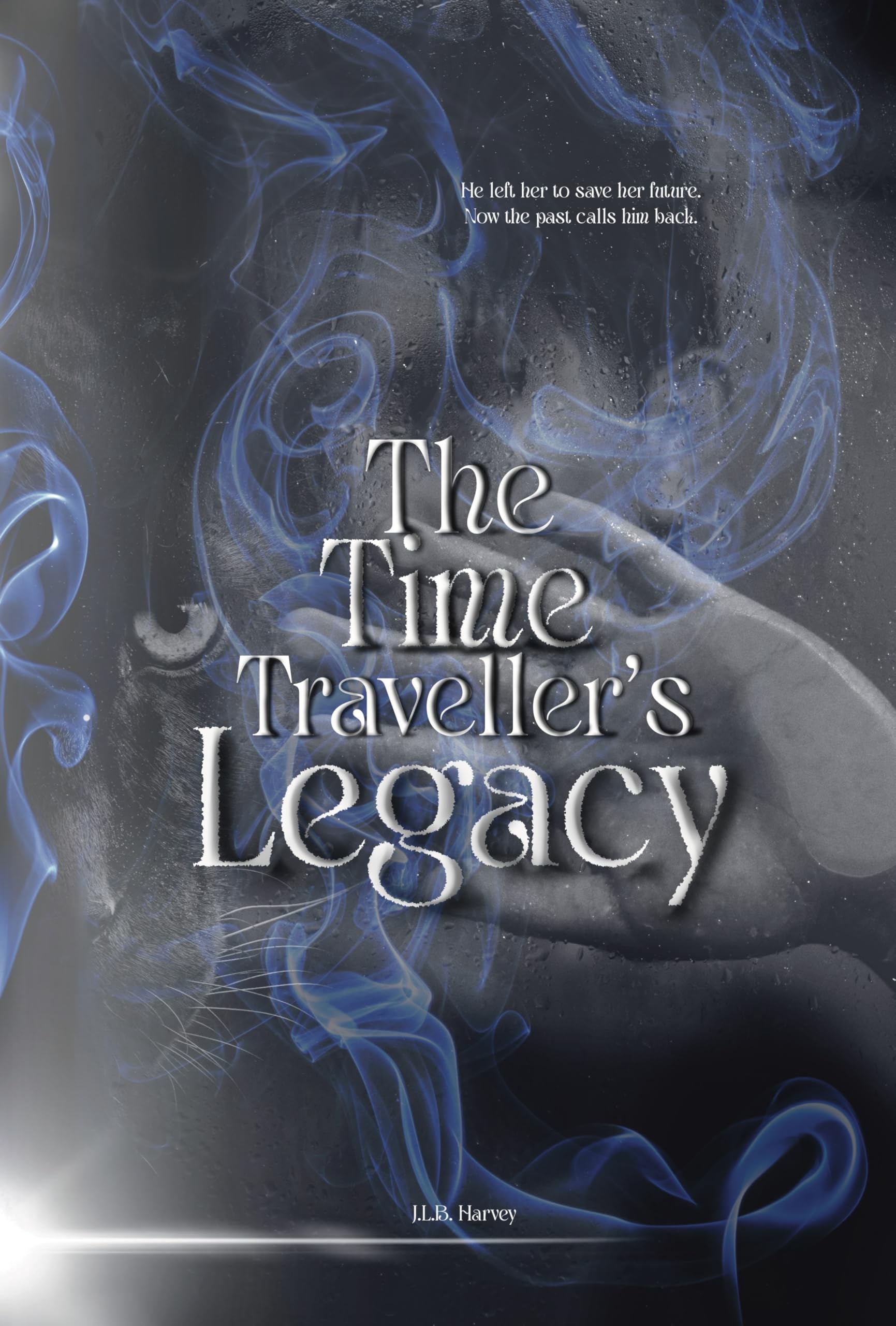The Time Traveller's Legacy Unbound Fates Series Book