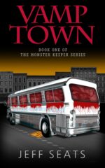 Vamp Town: Book One of the Monster Keeper Series