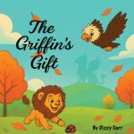 The Griffins Gift and Mythical Friends Book