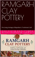 Ramgarh Clay Pottery : the Living Heritage of Rajasthan's Traditional Craft