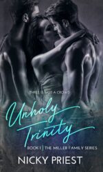 Unholy Trinity: a Rockstar Why Choose Romance