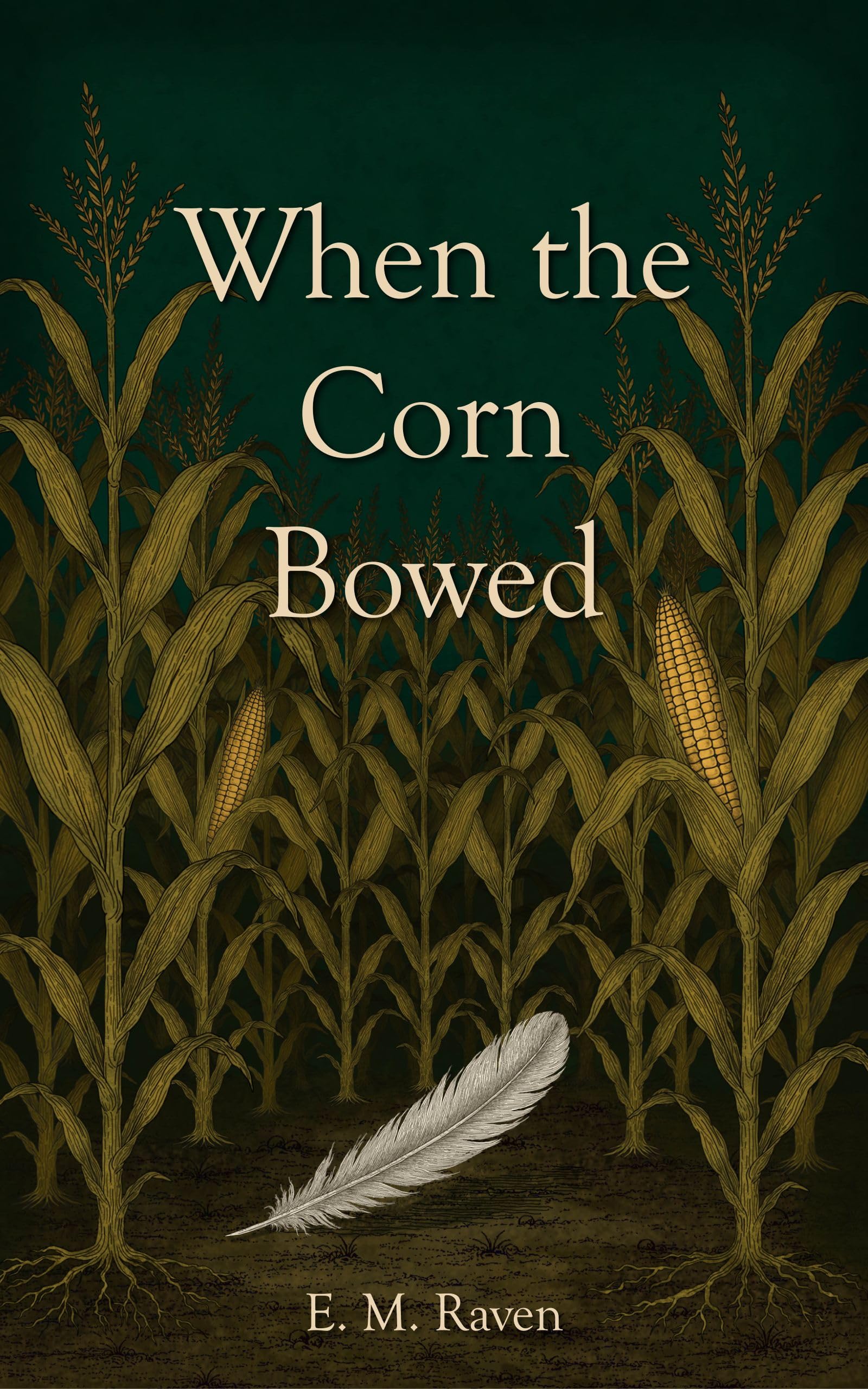 When the Corn Bowed