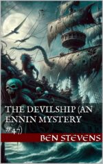 The Devilship: an Ennin Mystery #47 Ennin