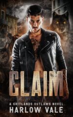 Claim : a Reverse Harem Shifter Motorcycle Club Romance Gritlands Outlaws Novel Book