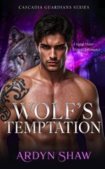 Wolf's Temptation: a Spicy Shifter Romance Guardians Book