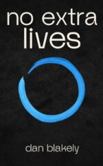 No Extra Lives Broken Circle Duology Book