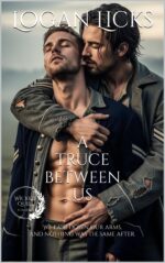 A Truce Between Us: a Taboo Civil War Mm Romance