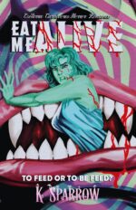 Eat Me Alive: an Esoterra Carnivores Horror Romance