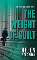 The Weight of Guilt Annie Collins Mystery Book
