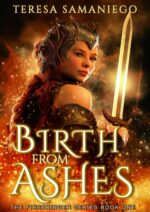 Birth From Ashes Series Book